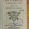 Josephi Juvencii è societate Jesu ratio discendi et docendi
