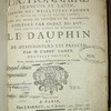 Grand dictionnaire françois et latin, enrichi des meilleures façons de parler en l'une et l'autre langue; avec des notes de critique et de grammaire, composé par ordre du roy, pour servir aux études de Monseigneur le Dauphin et de messeigneurs les princes