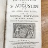Explication de S. Augustin et des autres Peres latins, sur le Nouveau Testament