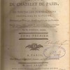 La procédure civile du Châtelet de Paris, et de toutes les jurisdictions ordinaires du royaume, démontrée par principes, & mise en action par des formules