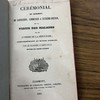 Cérémonial des sacrements de confession, communion, & extrême-onction, de la visite des malades et de l'ordre de la sépulture, conformément au rituel romain, pour les religieuses de Sainte Ursule, divisé en trois livres