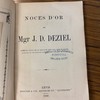 Noces d'or de Mgr. J.D. Deziel, camérier secret de Sa Sainteté Léon XIII, curé de Notre-Dame de la Victoire et supérieur du Collège de Lévis