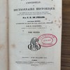 Biographie universelle ou dictionnaire historique des hommes qui se sont fait un nom par leur génie, leurs talens [sic], leurs vertus, leurs erreurs ou leurs crimes