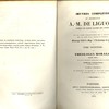 OEuvres complètes du bienheureux A.-M. de Liguori, évêque de Sainte Agathe des Goths