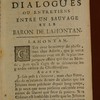 Suite du voyage de l'Amérique, ou, Dialogues de Monsieur le baron de Lahontan et d'un sauvage de l'Amérique, contenant une description exacte des moeurs & des coûtumes de ces peuples sauvages : avec les voiages du même en Portugal & en Danemarc, dans lesquels on trouve des particularitez très-curieuses, & qu'on n'avoit point encore remarquées : le tout enrichi de cartes & de figures