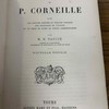 Chefs-d'oeuvre de P. Corneille avec une histoire abrégée du théâtre français, une biographie de l'auteur et un choix de notes de divers commentateurs