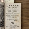 L'école les moeurs, ou reflexions morales et historiques sur les maximes de la sagesse.