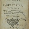 Bibliothèque amusante et instructive, contenant des anecdotes intéressantes et des histoires curieuses tirées des meilleurs auteurs