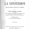 Le dogme de la confession vengé des attaques de l’hérésie et de l’incrédulité