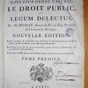Les loix civiles dans leur ordre naturel, le droit public, et Legum Delectus