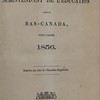 Rapport du surintendant de l'éducation dans le Bas-Canada pour l'année 1856