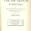 Étude sur la vie de Jésus de Ernest Renan
