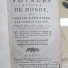 Voyages autour du monde, et vers les deux pôles, par terre et par mer, pendant les années 1767, 1768, 1769, 1770, 1771, 1773, 1774 & 1776