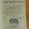 Histoire de la conqueste du Mexique, ou, De la Nouvelle Espagne