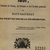 Le Saguenay en 1851 : histoire du passé, du présent et de l'avenir probable du Haut-Saguenay au point de vue de la colonisation