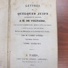 Lettres de quelques juifs allemands et polonais à M. de Voltaire ; avec un petit commentaire extrait d'un plus grand, à l'usage de ceux qui lisent ses œuvres