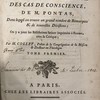 Abrégé du Dictionnaire des cas de conscience, de M. Pontas, dans lequel on trouve un grand nombre de remarques & de nouvelles décisions, on y a joint les résolutions latines imprimées à Ferrare, avec la critique
