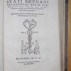 Beati Rhenani Selestadiensis Rerum Germanicarum Libri tres, ab ipso autore diligenter revisi et emendati, addito memorabilium rerum Indice accuratissimo : quibus praemissa est Vita Beati Rhenani