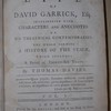 Memoirs of the life of David Garrick, Esq., interspersed with characters and anecdotes of his theatrical contemporaries : the whole forming a history of the stage, which includes a period of thirty-six years