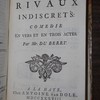 Les rivaux indiscrets, comedie en vers et en trois actes