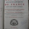 Les loix ecclésiastiques de France, dans leur ordre naturel et une analyse des livres du droit canonique conférés avec les usages de l'Église gallicane