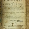 Le petit livre de vie, contient plusieurs offices, litanies, indulgences, exercices de dévotion ; les sacrées paroles de Jésus Christ, de ses saints et de gerson ; et le moyen de bien profiter des maladies, ou autres peines de cette vie : avec des méditations pour tous les jours de la semaine, et un calendrier sacré